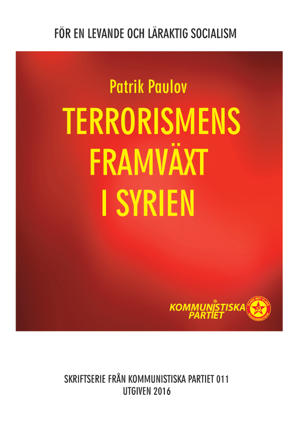 Framsida. Författare: Patrik Paulov. Rubrik: Terrorismens framväxt i Syrien